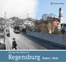 Reiner Vogel: Regensburg - gestern und heute, Buch