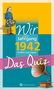 Wir vom Jahrgang 1942 - Das Quiz, Buch