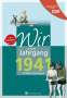 Ulrich Grunert: Aufgewachsen in der DDR - Wir vom Jahrgang 1941 - Kindheit und Jugend, Buch