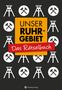 Wolfgang Berke: Unser Ruhrgebiet - Das Rätselbuch, Buch