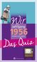 Helmut Blecher: Wir vom Jahrgang 1956 - Das Quiz, Buch