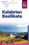 Peter Amann: Reise Know-How Reiseführer Kalabrien, Basilikata mit 30 Wandertouren, Buch