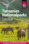 Jörg Gabriel: Reise Know-How Reiseführer Tansanias Nationalparks, Sansibar, Buch