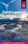 Thomas Momsen: Reise Know-How Reiseführer Durch Lappland im Winter, Buch