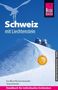 Jürg Schneider: Reise Know-How Reiseführer Schweiz mit Liechtenstein, Buch