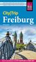 Barbara Benz: Reise Know-How CityTrip Freiburg, Buch