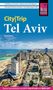 Daniel Krasa: Reise Know-How CityTrip Tel Aviv, Buch, Buch