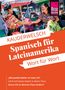 Vicente Celi-Kresling: Reise Know-How Sprachführer Spanisch für Lateinamerika - Wort für Wort, Buch