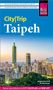 Jürgen Schönfeld: Reise Know-How CityTrip Taipeh, Buch
