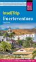 Dieter Schulze: Reise Know-How InselTrip Fuerteventura, Buch