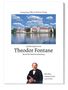 Georg Jung: Auf den Spuren von Theodor Fontane durch die Mark Brandenburg, Buch