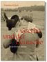 Manfred Ertel: Grethe und der Deutsche, Buch