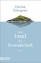 Durian Sukegawa: Die Insel der Freundschaft, Buch