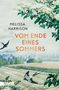 Melissa Harrison: Vom Ende eines Sommers, Buch