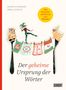 Irmela Schautz: Der geheime Ursprung der Wörter, Buch