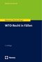 Jan Neumann: WTO-Recht in Fällen, Buch