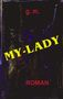 G. M.: My - Lady, Buch