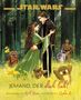 "STAR WARS", "Jemand, der dich liebt", Ewoks, C-3PO, R2-D2 in einem Wald, Paar in inniger Umarmung., Buch