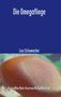 Lutz Schumacher: Die Omegafliege, Buch