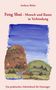 Andreas Bieler: Feng Shui - Mensch und Raum in Verbindung, Buch
