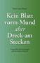 Hans-Gert Braun: Kein Blatt vorm Mund, aber Dreck am Stecken, Buch