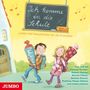 Werner Färber: Ich komme in die Schule, CD
