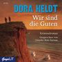 Dora Heldt: Wir sind die Guten, 4 CDs