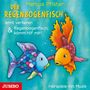 Marcus Pfister: Der Regenbogenfisch lernt verlieren & Regenbogenfisch, komm hilf mir!, CD