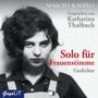 Mascha Kaléko: Solo für Frauenstimme. Gedichte, CD