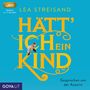 Lea Streisand: Hätt' ich ein Kind, MP3-CD