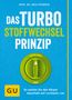 Ingo Froböse: Das Turbo-Stoffwechsel-Prinzip, Buch