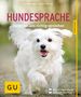 Katharina Schlegl-Kofler: Hundesprache, Buch