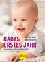 Vivian Weigert: Babys erstes Jahr, Buch, Buch