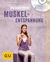 Friedrich Hainbuch: Progressive Muskelentspannung (mit Audio CD), Buch