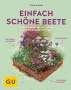 Christine Breier: Einfach schöne Beete!, Buch