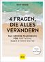 Ralf Heske: 4 Fragen, die alles verändern, Buch