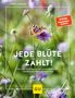 Bärbel Oftring: Jede Blüte zählt!, Buch, Buch