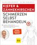 Petra Bracht: Kiefer & Zähneknirschen Schmerzen selbst behandeln, Buch