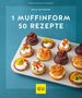 Giulia Davidsson: 1 Muffinform - 50 Rezepte, Buch