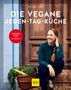 Nicole Just: Die vegane Jeden-Tag-Küche, Buch