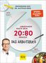 Matthias Riedl: Abnehmen nach dem 20:80-Prinzip - Das Arbeitsbuch, Buch, Buch