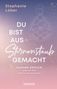 Stephanie Löber: Du bist aus Sternenstaub gemacht, Buch