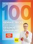 Matthias Riedl: 100 geniale Tricks für eine gesunde Ernährung, Buch