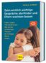 Nicola Schmidt: Das artgerecht Gespräche-Buch: Zehn wirklich wichtige Gespräche, die Kinder und Eltern wachsen lassen, Buch