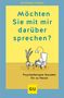 Michaela Huber: Möchten Sie mit mir darüber sprechen?, Buch