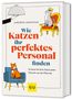 Andrea Mancino: Wie Katzen ihr perfektes Personal finden, Buch