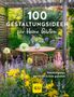 Britta Telahr: 100 Gestaltungsideen für kleine Gärten, Buch