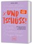 Heike Abidi: Und Tschüss!, Buch