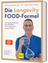 Matthias Riedl: Die Longevity-Food-Formel, Buch