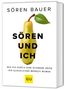 Sören Bauer: Sören und ich, Buch